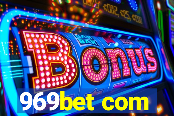 969bet com